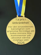Rolig medalj för lättkränkt person