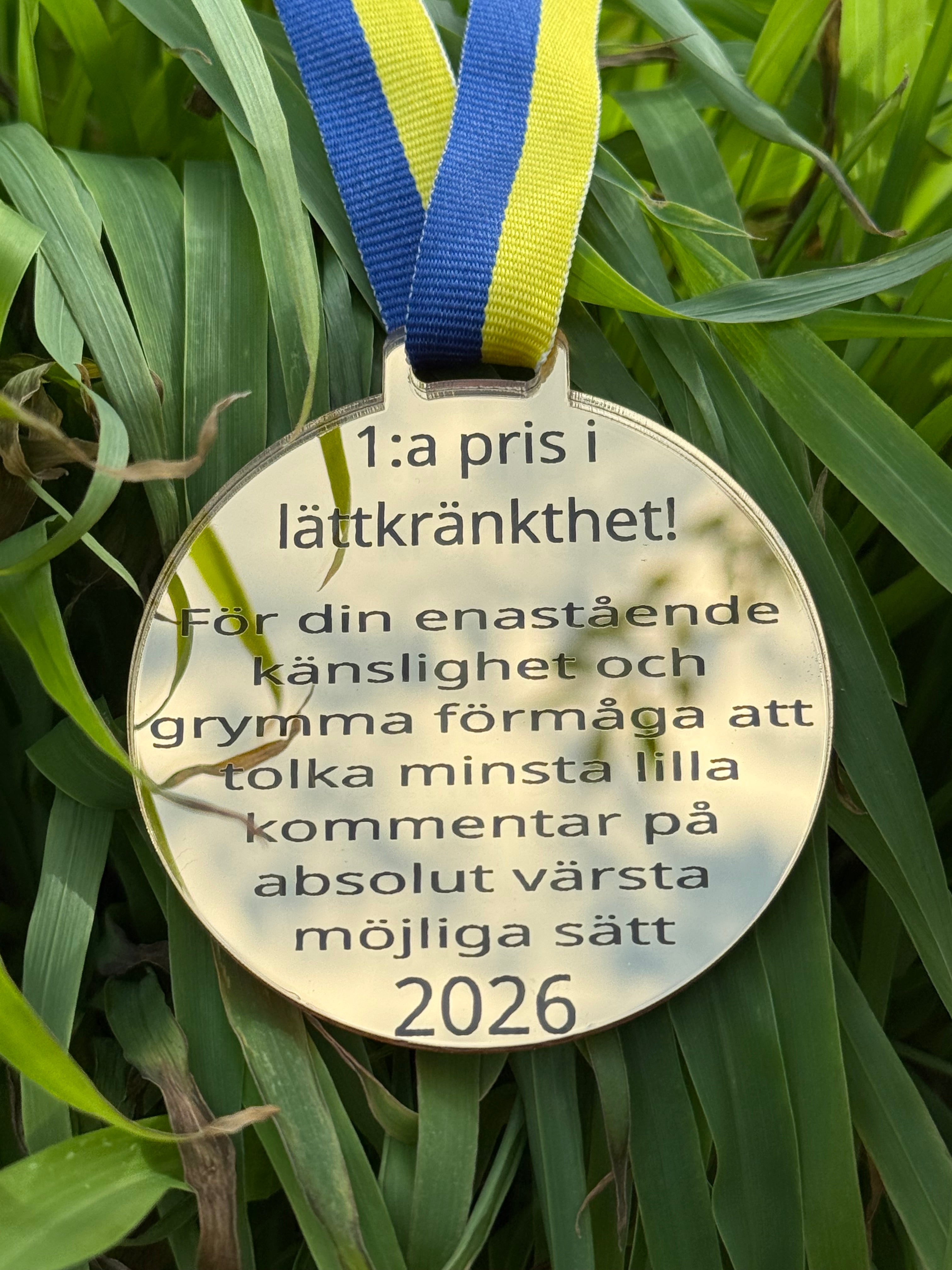 Rolig medalj för lättkränkt person