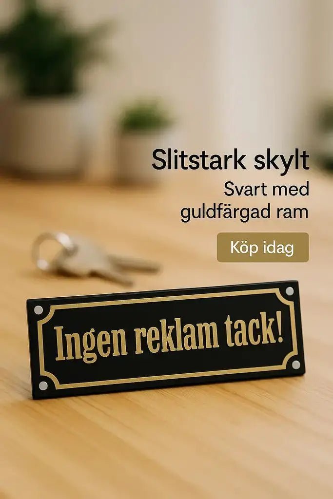 Ingen reklam tack (skylt) - Engwek.se