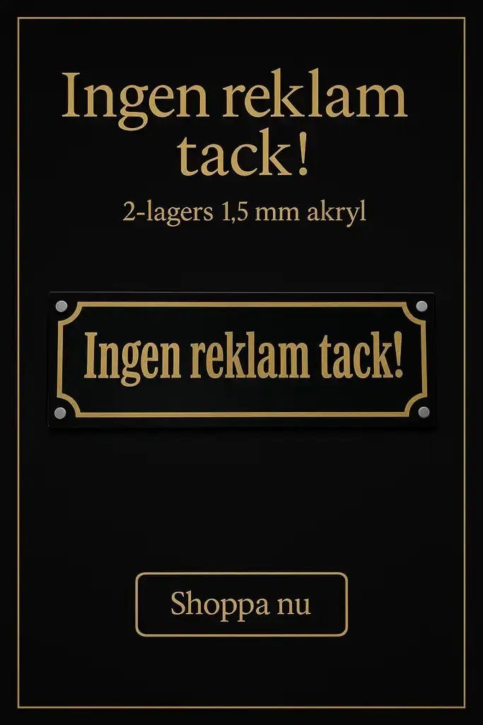 Ingen reklam tack (skylt) - Engwek.se