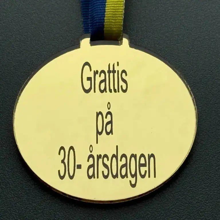 Medalj | Grattis på 30 - årsdagen - ByEngwek
