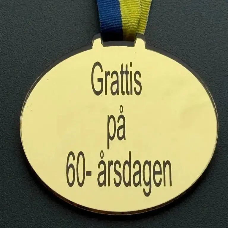 Medalj | Grattis på 60 - årsdagen - ByEngwek