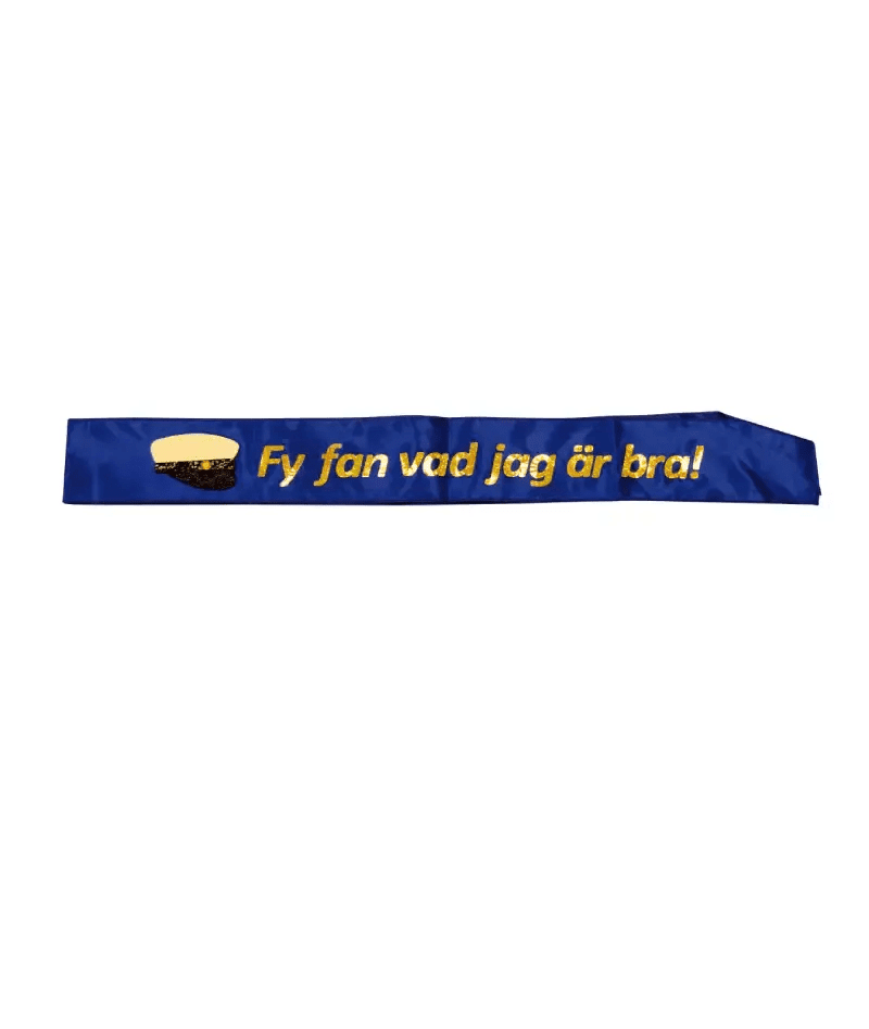 SASH STUDENT BLÅ FY FAN VAD JAG ÄR BRA - Engwek.se